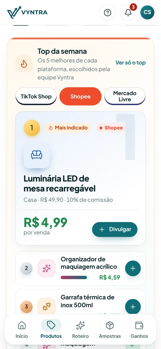 Top 5 da semana separado por plataforma, com a comissão em reais de cada produto