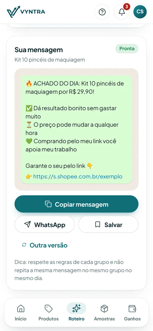 Mensagem pronta para grupos de WhatsApp e Telegram, com o link de afiliado